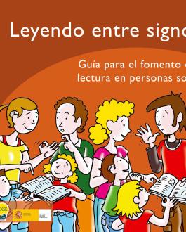 Portada Leyendo entre signos. Guía para el fomento de la lectura en personas sordas