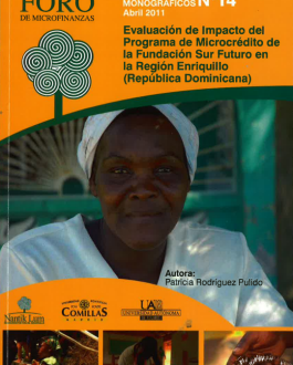 Portada Evaluación de impacto del programa de microcrédito de la Fundación Sur Futuro en la región de Enriquillo, República Dominicana