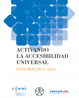 Portada Activando la accesibilidad universal, Guía práctica 2016