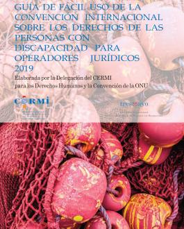Portada Guía de fácil uso de la Convención Internacional sobre los Derechos de las Personas con Discapacidad para operadores jurídicos 2019