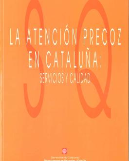 Portada La atención precoz en Cataluña: servicios y calidad