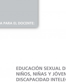 Portada del Libro Educación sexual de niños, niñas y jóvenes con discapacidad intelectual