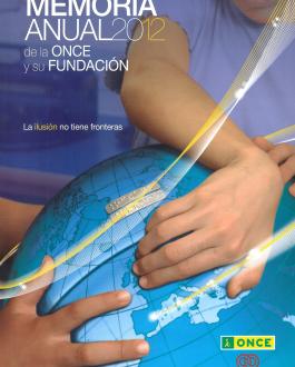 Portada Memoria anual 2012 de la ONCE y su Fundación