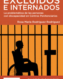 Portada Excluidos e internados: La problemática de las personas con discapacidad en centros penitenciarios