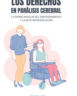 Portada Los derechos en Parálisis Cerebral. La piedra angular del empoderamiento y la auto-representación