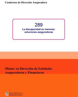 Cubierta La discapacidad en menores: soluciones aseguradoras