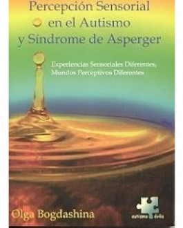 Portada Percepción sensorial en el autismo y Síndrome de Asperger