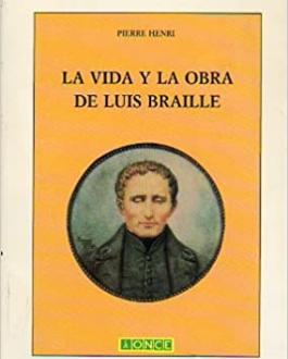 PortadaLa vida y obra de Luis Braille