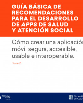 Guía básica de recomendaciones para el desarrollo de apps de salud y atención social