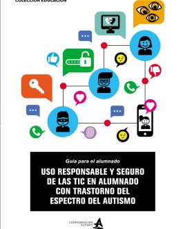 Uso responsable y seguro de las tic en alumnado con Trastorno del Espectro del Autismo