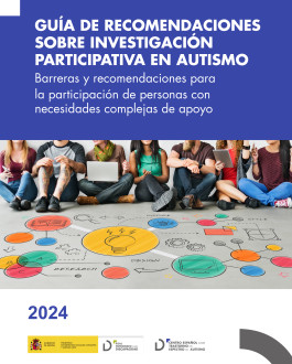 Portada Guía de recomendaciones sobre investigación participativa en autismo. Barreras y recomendaciones para la participación de personas con necesidades complejas de apoyo