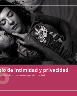 Cubierta Protocolo de intimidad: el derecho a la sexualidad en las personas con parálisis cerebral.