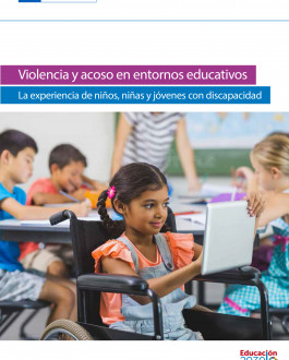 Cubierta Violencia y acoso en entornos educativos La experiencia de niños, niñas y jóvenes con discapacidad