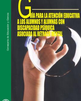 Portada Guía para la atención educativa a los alumnos y alumnas con discapacidad psíquica