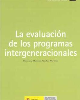 Portada del Libro La evaluación de los programas intergeneracionales
