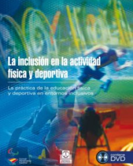 Portada La inclusión en la actividad física y deportiva (Libro+DVD)