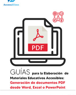 Cubierta Guías para la elaboración de materiales educativos accesibles: generación de documentos PDF desde Word, Excel o PowerPoint