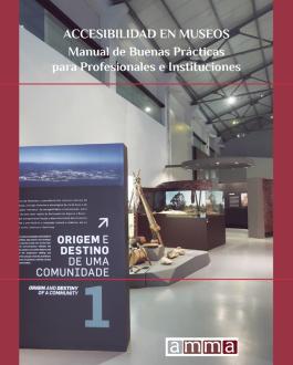 Portada Accesibilidad en Museos. Manual de buenas prácticas para profesionales e instituciones