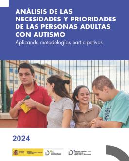 Portada Análisis de las necesidades y prioridades de las personas adultas con autismo. Aplicando metodologías participativas