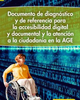 Cubierta Documento de diagnóstico y de referencia para la accesibilidad digital y documental y la atención a la ciudadanía en la AGE
