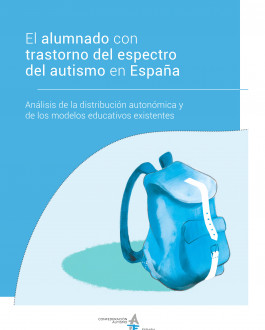 Portada El alumnado con trastorno del espectro del autismo en España. Análisis de la distribución autonómica y de los modelos educativos existentes