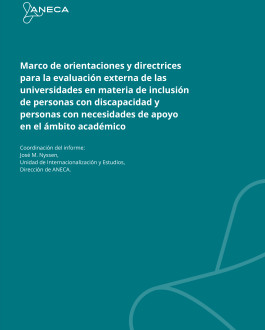 Portada Marco de orientaciones y directrices para la evaluación externa de las universidades en materia de inclusión de personas con discapacidad y personas con necesidades de apoyo en el ámbito académico