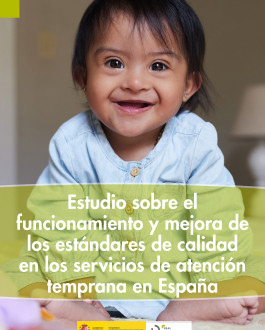 Portada studio sobre el funcionamiento y mejora de  los estándares de calidad en los servicios de atención temprana en España