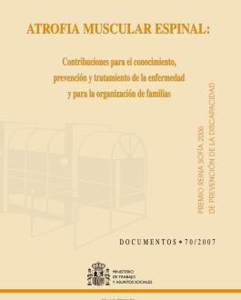 Portada Atrofia muscular espinal: contribuciones para el conicimiento, prevención y tratamiento de la enfermedad y para la organización de familias
