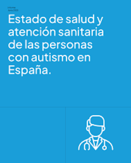 PortadaEstado de salud y atención sanitaria de las personas con autismo en España