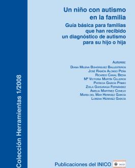 Portada Un niño con autismo en la familia: guía básica para familias que han recibido un diagnóstico de autismo para su hijo o hija