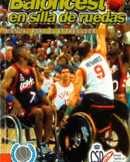 Baloncesto en silla de ruedas. Manual para el entrenador