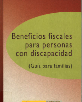 Portada Beneficios fiscales para personas con discapacidad. (Guía para familias)