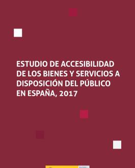Portada Estudio de accesibilidad de los bienes y servicios a disposición del público en España, 2017