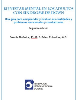 Portada Bienestar mental en los adultos con síndrome de Down. Una guía para comprender y evaluar sus cualidades y problemas emocionales y conductuales (2ª ed.)