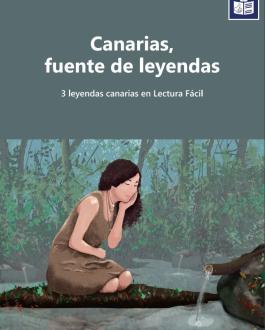 Portada Canarias, fuente de leyendas. 3 leyendas canarias en Lectura Fácil
