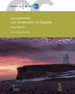Las personas con tartamudez en España. Libro Blanco