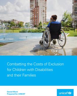 Combatting the Costs of Exclusion for Children with Disabilities and their Families
