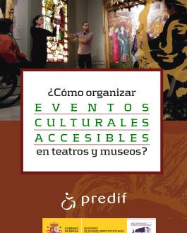 Portada ¿Cómo organizar eventos culturales accesibles en teatros y museos?