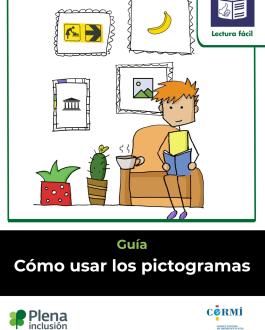 Portada Cómo usar los pictogramas. Guía en lectura fácil