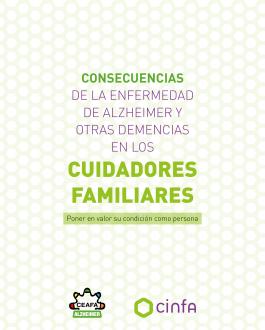 Portada onsecuencias de la enfermedad de alzheimer y otras demencias en los cuidadores familiares