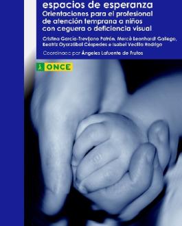 Cubierta orientaciones para el profesional de atención temprana a niños con ceguera o deficiencia visual 