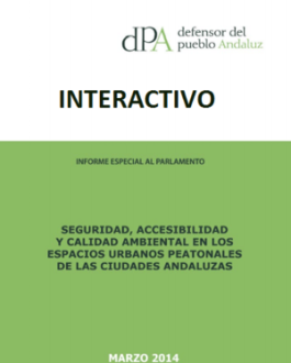 Portada Seguridad, accesibilidad y calidad ambiental en los espacios urbanos peatonales de las ciudades andaluzas