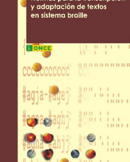 Portada Normas para la transcripción y adaptación de textos en sistema braille 