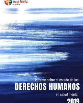 Cubierta Informe sobre el estado de los derechos humanos en salud mental en España 2019