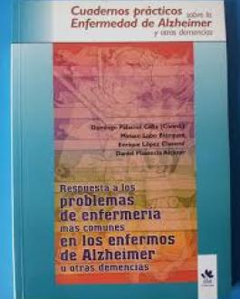 PORTADA Respuestas a los problemas de enfermería más comunes en los enfermos de Alzheimer u otras demencias
