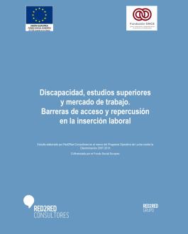 Portada Estudio sobre Discapacidad, estudios superiores, y mercado de trabajo. Barreras de acceso y repercusión en la inserción laboral