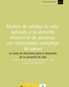 Portada Modelo de calidad de vida aplicado a la atención residencial de personas con necesidades complejas de apoyo