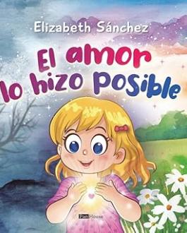 Cubierta El amor lo hizo posible 