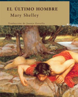 Portada del Libro EL ÚLTIMO HOMBRE Mary Shelley