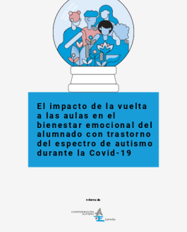 Portada l impacto de la vuelta a las aulas en el bienestar emocional del alumnado con trastorno del espectro de autismo durante la Covid-19